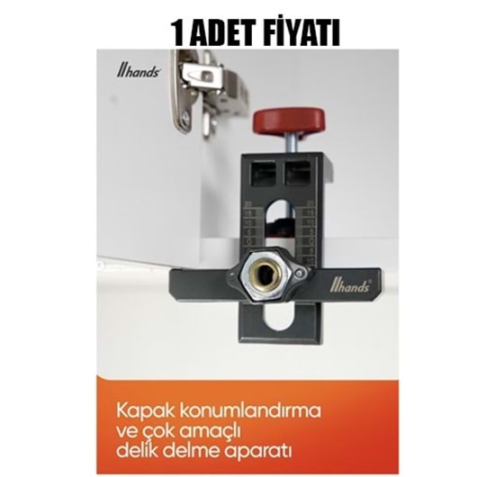 Hands Kapak Konumlandırma Ve Çok Amaçlı Delik Delme Aparatı
